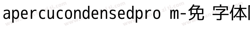 apercucondensedpro m字体转换